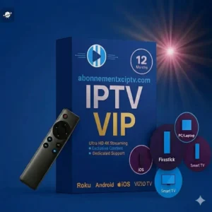 Abonnement XCIPTV 12 Mois – IPTV VIP L’Excellence Absolue